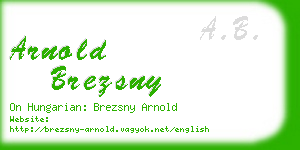 arnold brezsny business card